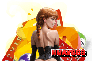 huay888 เครดิตฟรี